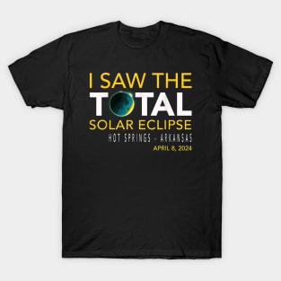 I saw the total eclipse Hot Springs Arkansas T-Shirt